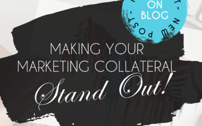 4 Unique Ways to Make Your Marketing Collateral Stand Out