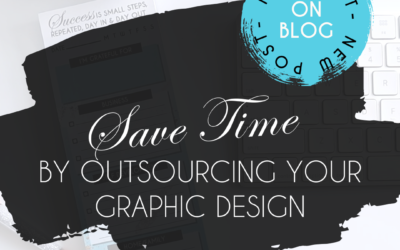 How To Save Time By Outsourcing Your Graphic Design